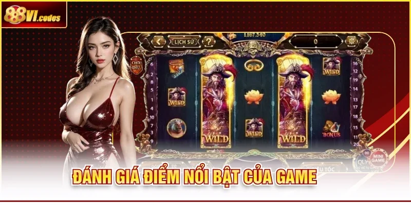 Đánh giá điểm nổi bật của game
